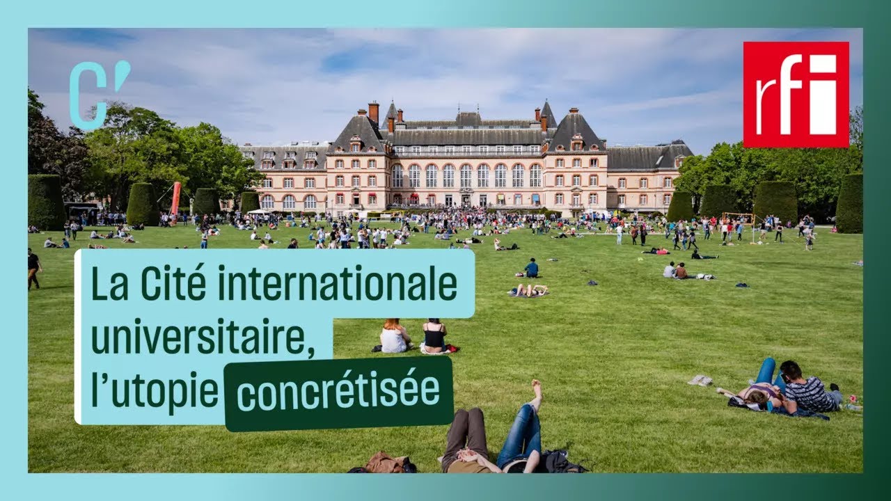 La Cité internationale universitaire, l'utopie concrétisée • RFI