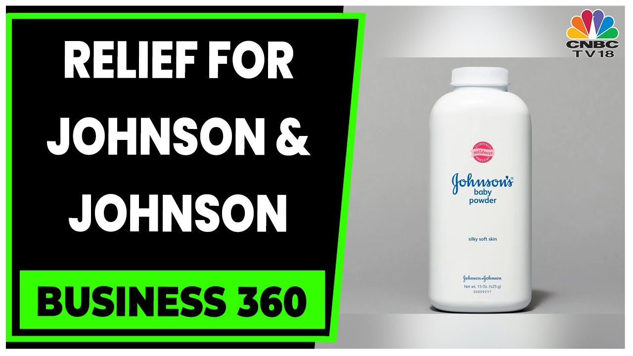Bombay HC Quashes Maharashtra FDA Order On J&J Baby Powder | Business 360 | CNBC-TV18