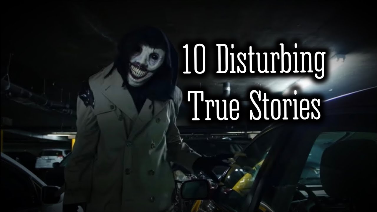 10 Disturbing True Scary Stories (Volume 5)