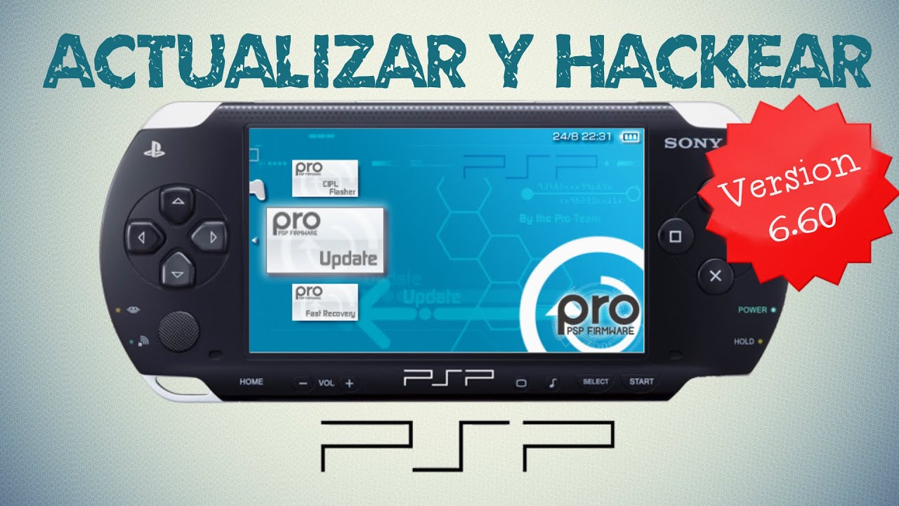 Actualizar y hackear PSP versión 6.60 Bien explicado