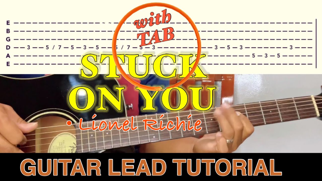 STUCK ON YOU - Lionel Richie | GUITAR LEAD TUTORIAL (with TAB) | Acoustic