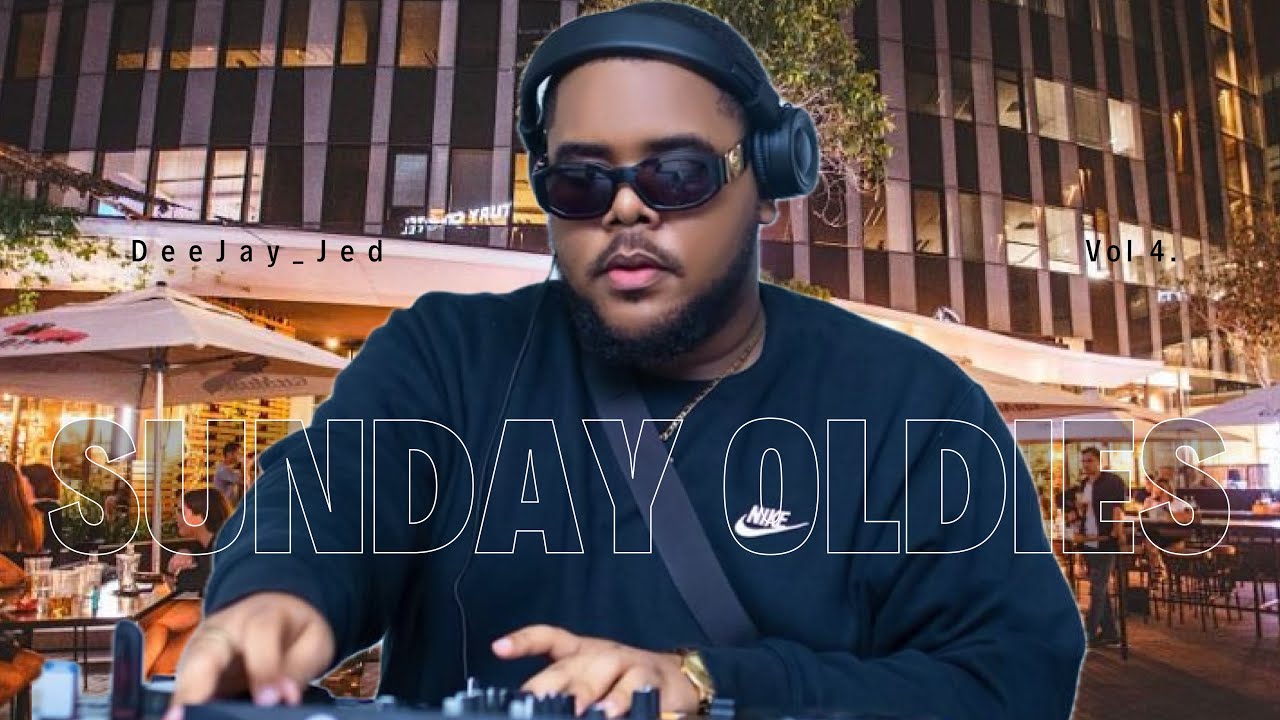DeeJay_Jeds Sunday Oldies Vol.4 - In Collaboration with LBS