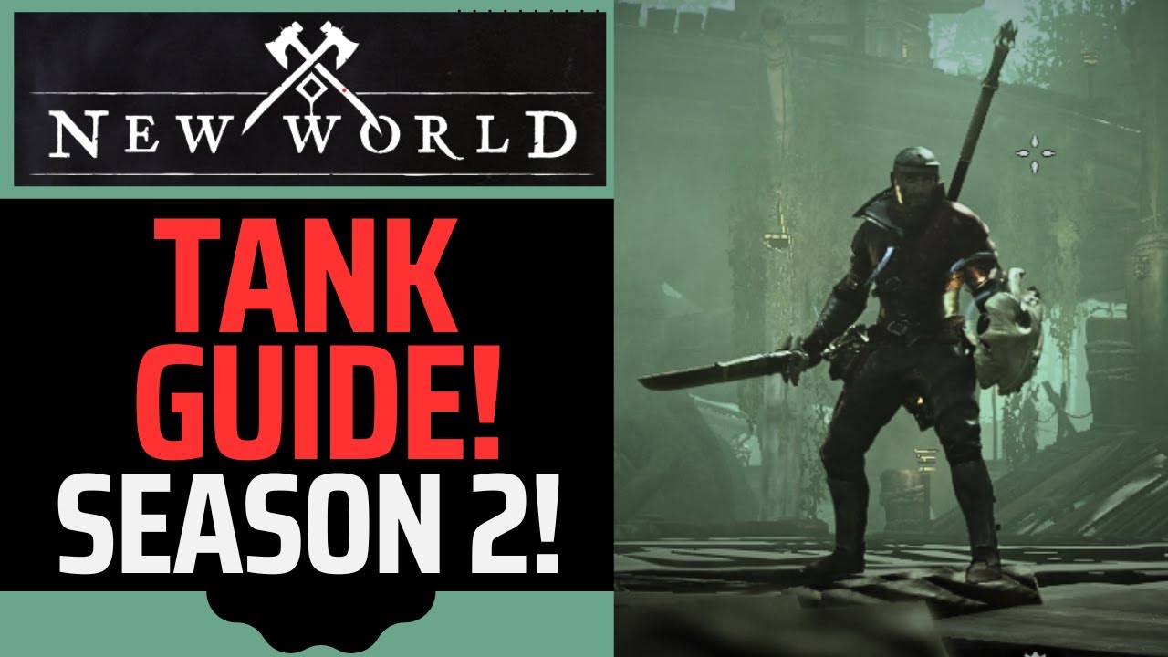 New World: SEASON 2 tank Guide! Updated build