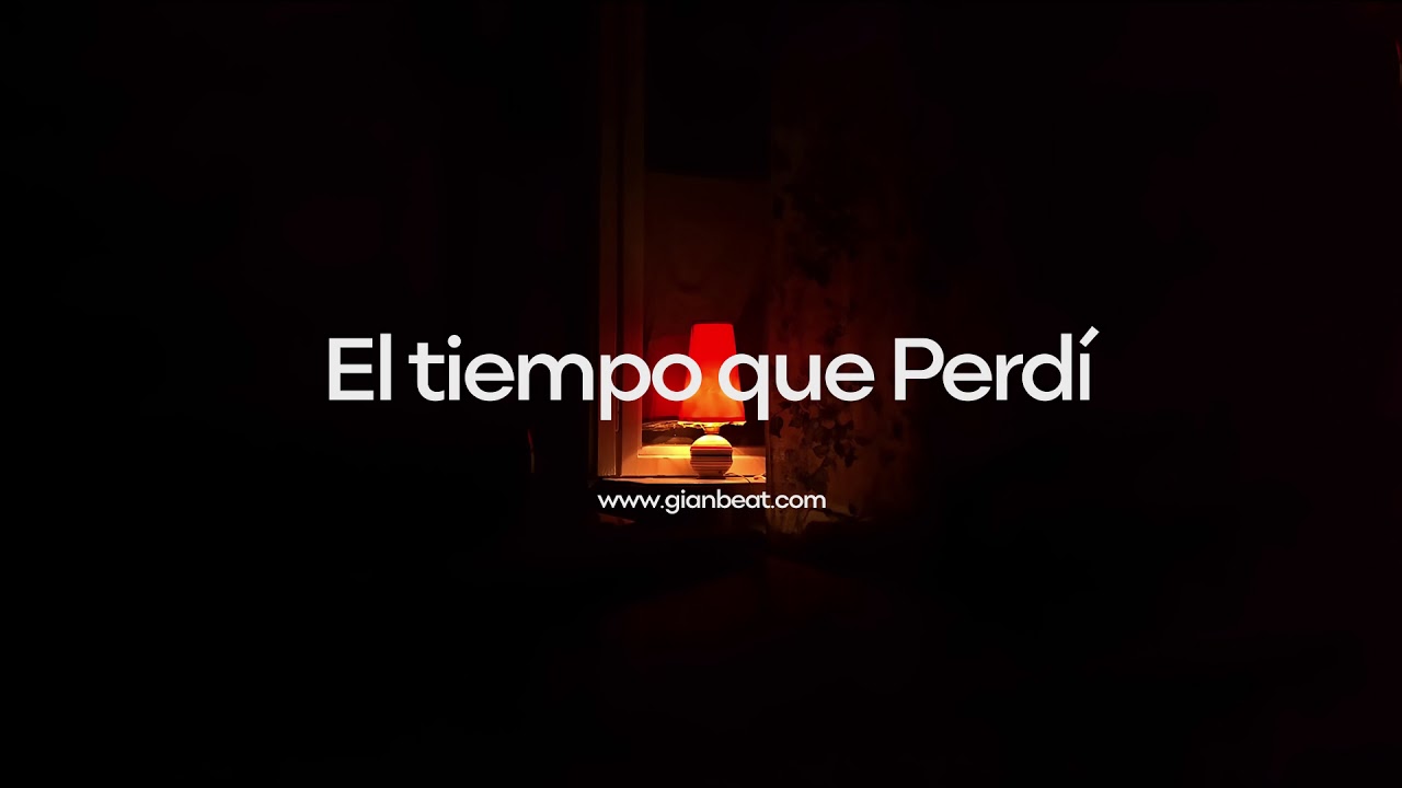 Beat Reggaeton Latin Fusión Romántico - El tiempo que Perdí - Instrumental GianBeat