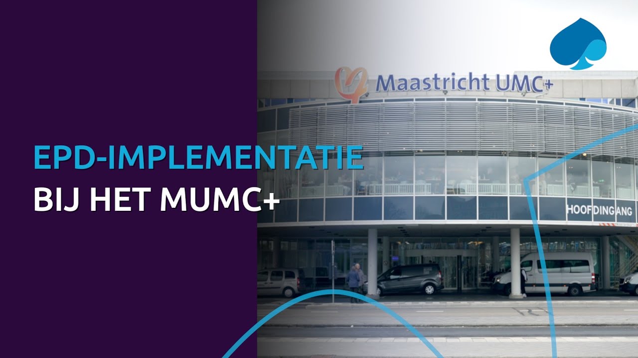 Implementatie van een nieuw EPD voor zorgprofessionals bij MUMC+