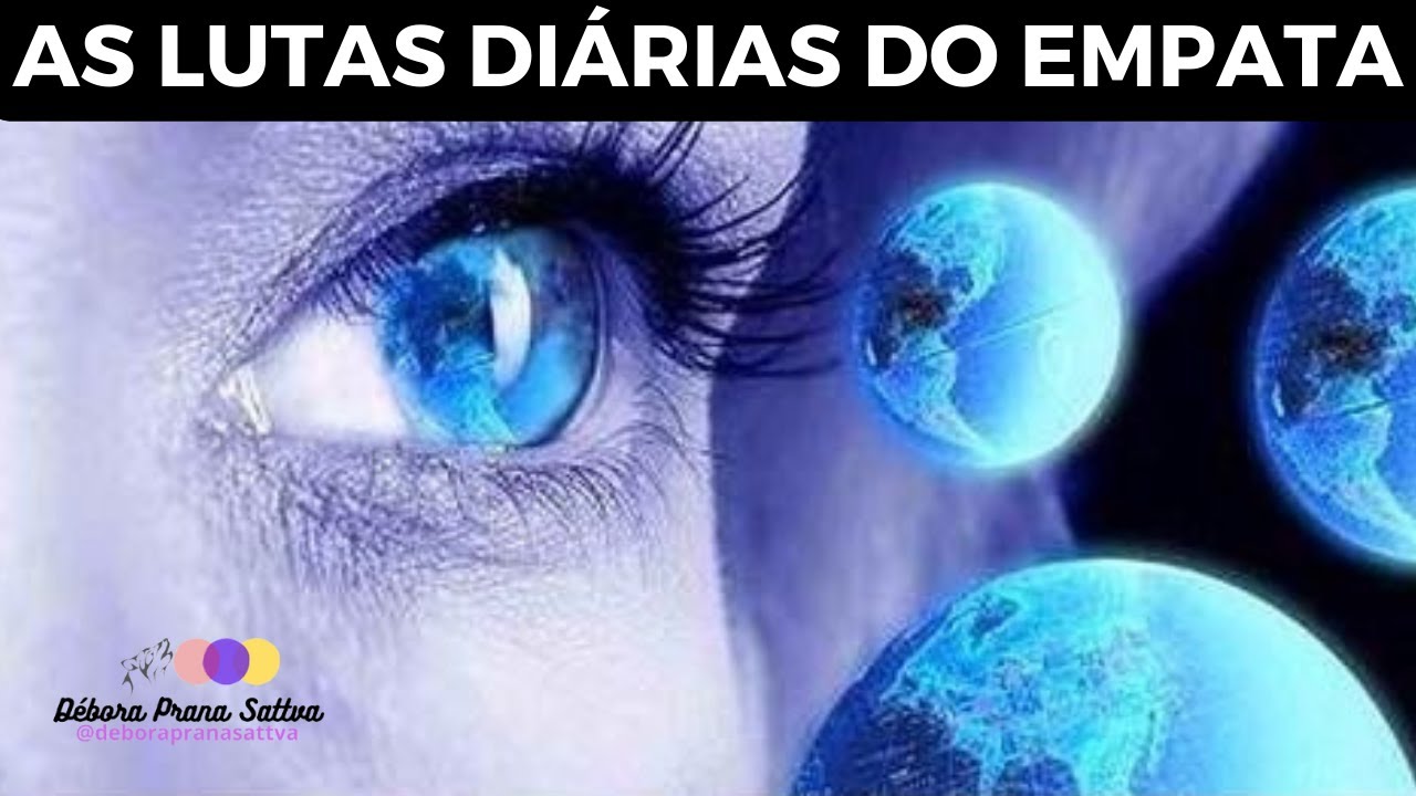 8 LUTAS QUE EMPATAS ENFRENTAM DIARIAMENTE
