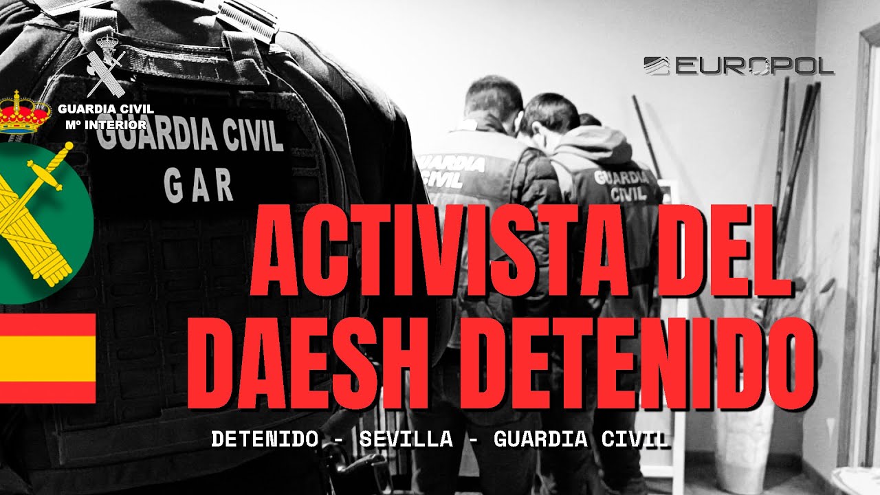 La Guardia Civil detiene a un activista de Daesh en Sevilla