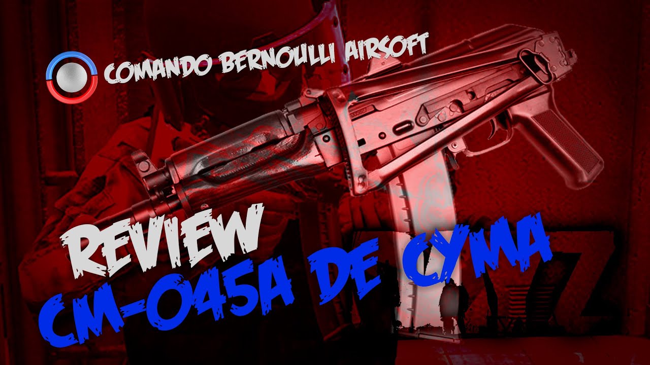 Review y sorteo del CM-045 de Cyma | COMANDO BERNOULLI | Airsoft España