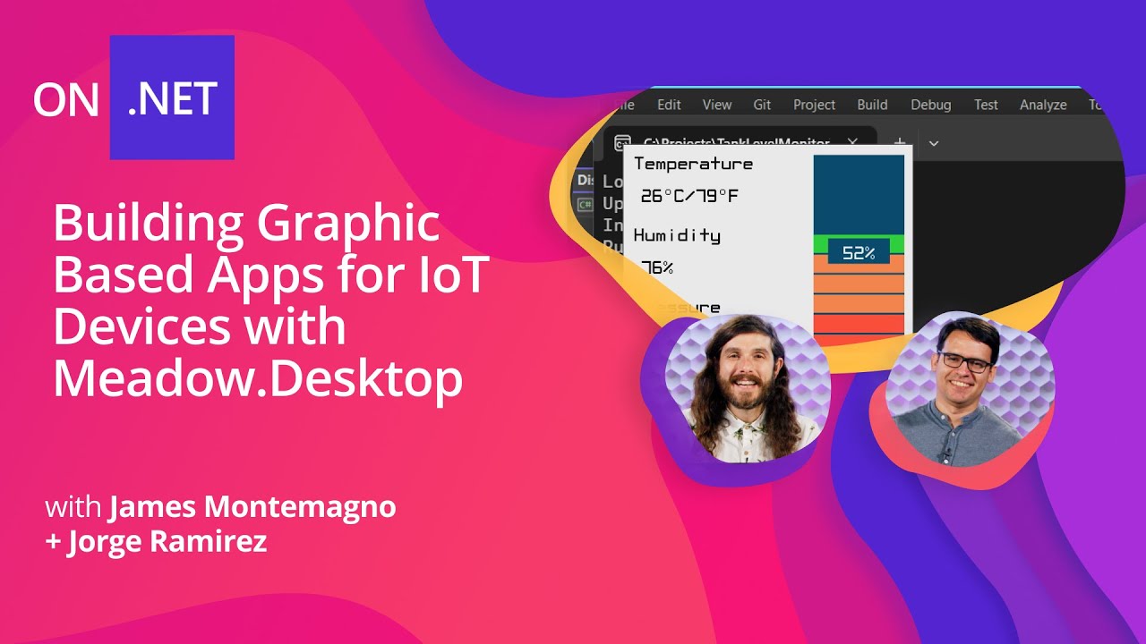 Building Graphic Based Apps for IoT Devices with Meadow.Desktop