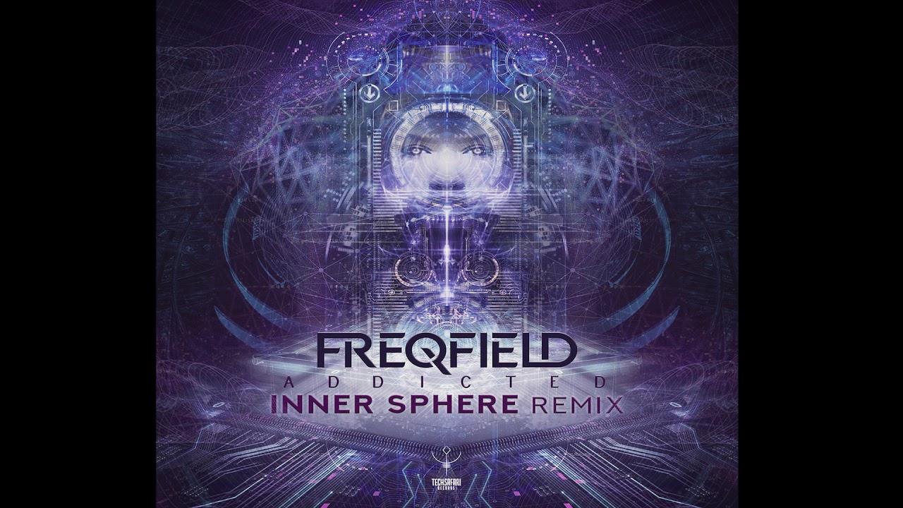 Freqfield - Addicted (Inner Sphere remix)