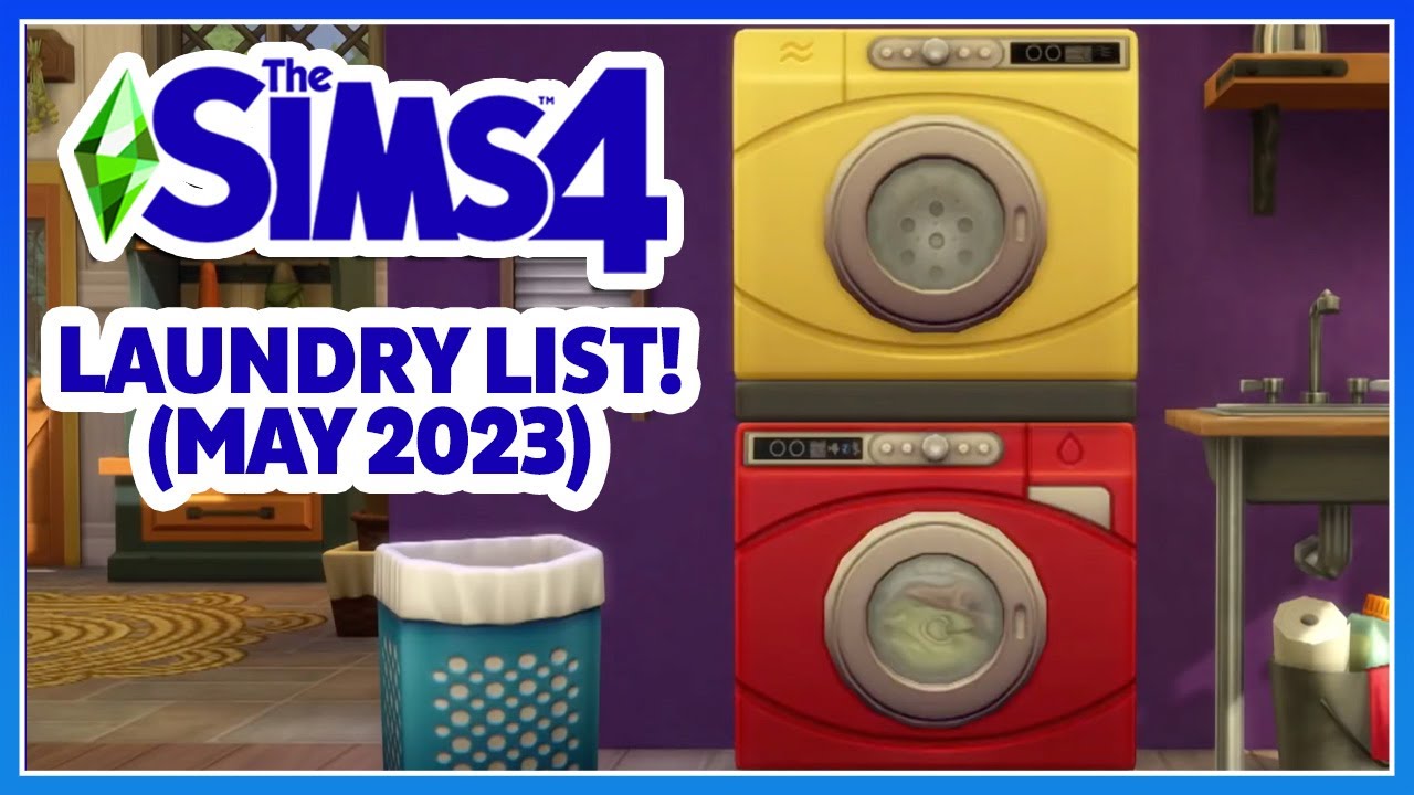 When The Laundry is...Fixing Laundry?! (Sims 4 Laundry List May 2023)