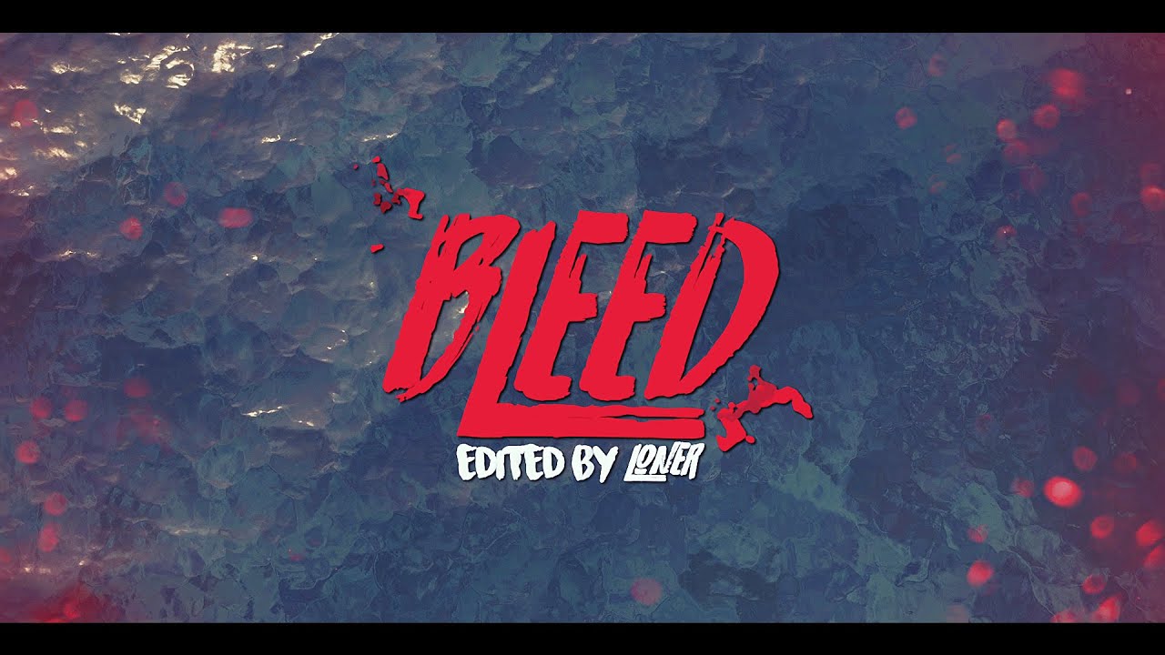Bleed