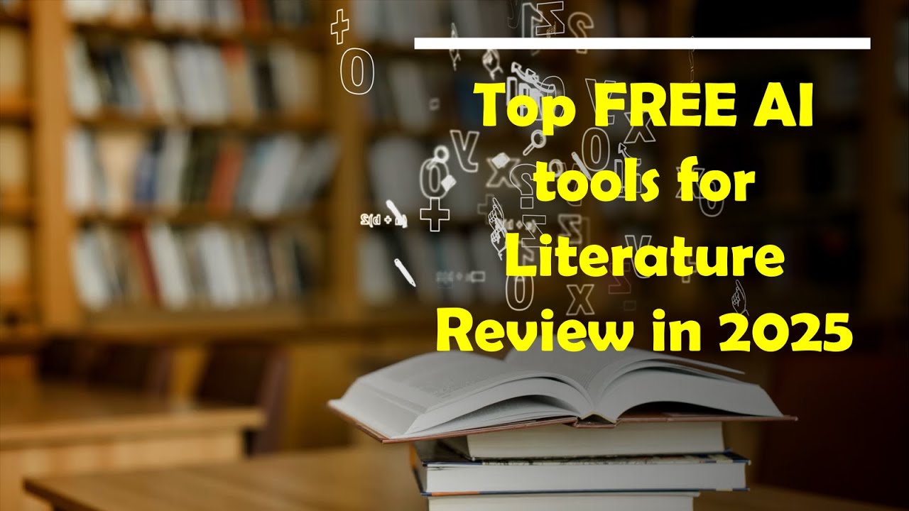 Top 5 FREE AI tools for Literature Review in 2025 | Must-watch for Scholars and Researchers
