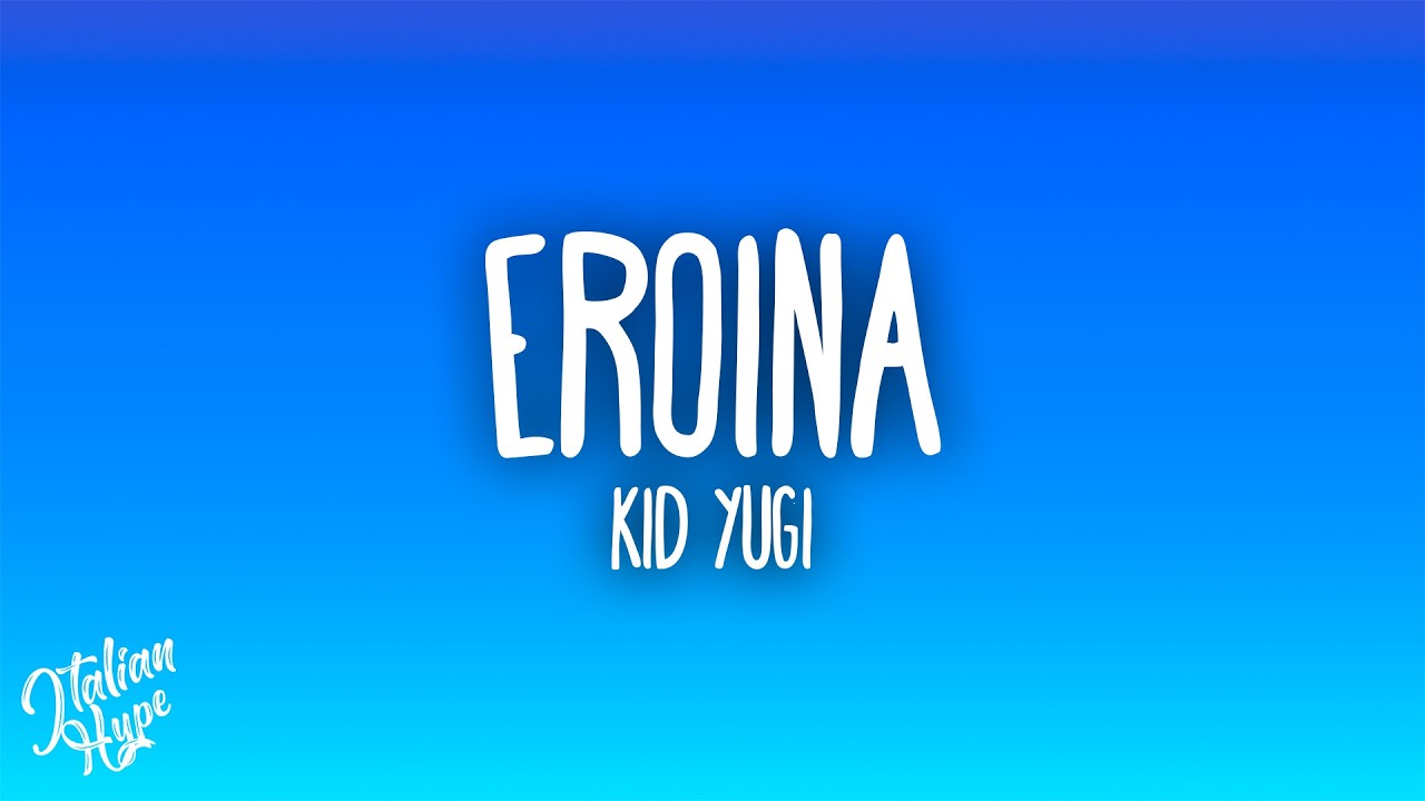Kid Yugi - Eroina