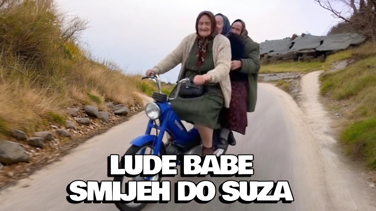 LUDE BABE, SMIJEH DO SUZA 