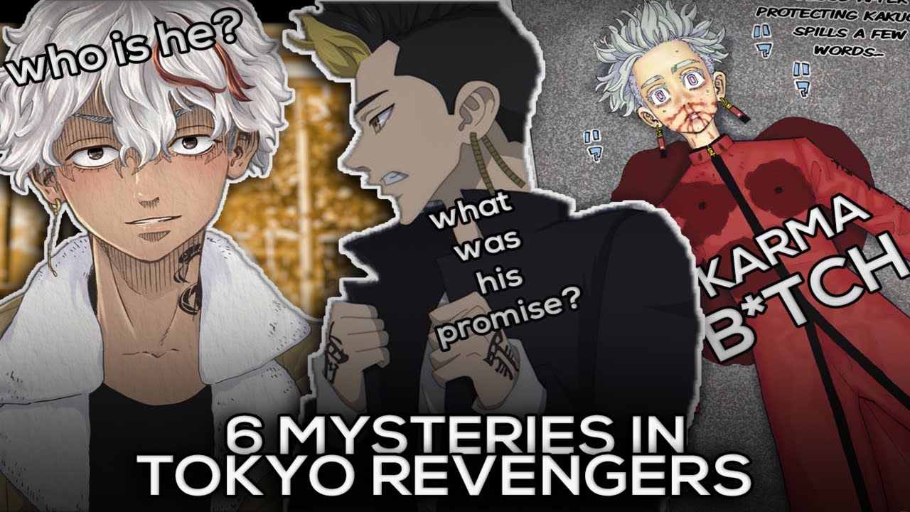 The 6 most mind-blowing mysteries in Tokyo Revengers By Pokestromer [In Hindi]