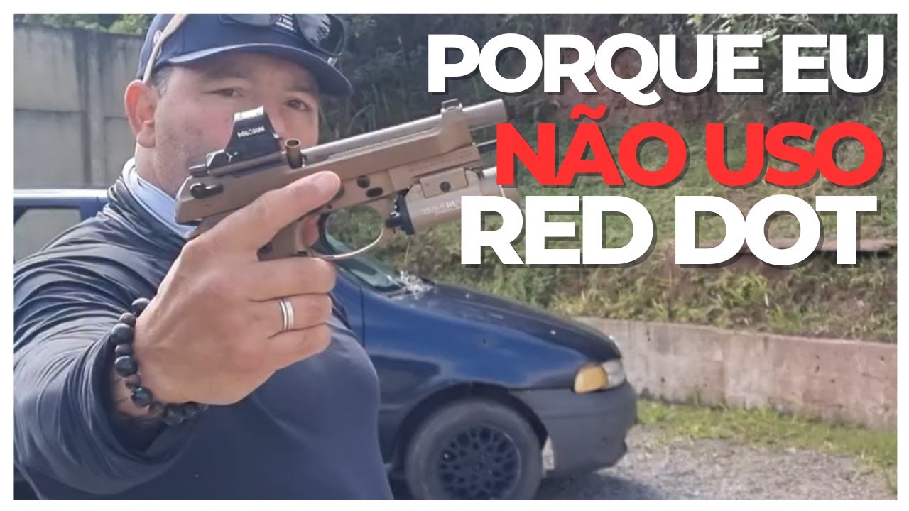 Porque EU NÃO USO red dot