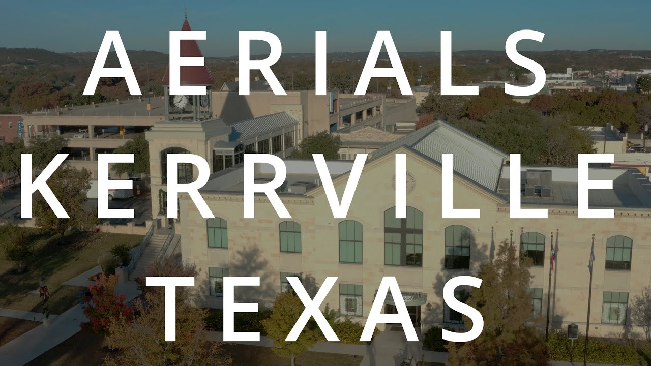 Aerials Around Kerrville | 4K