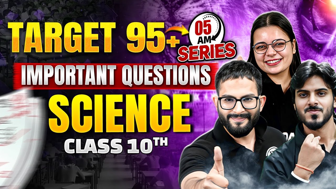 MP Board Class 10th Science Important Questions 2025 🔥 | 5 AM Series | MP Board Wallah Class 10