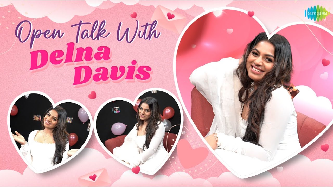 Open Talk with Delna Davis | Special Interview | Part -1  | Saregama TV Shows Tamil