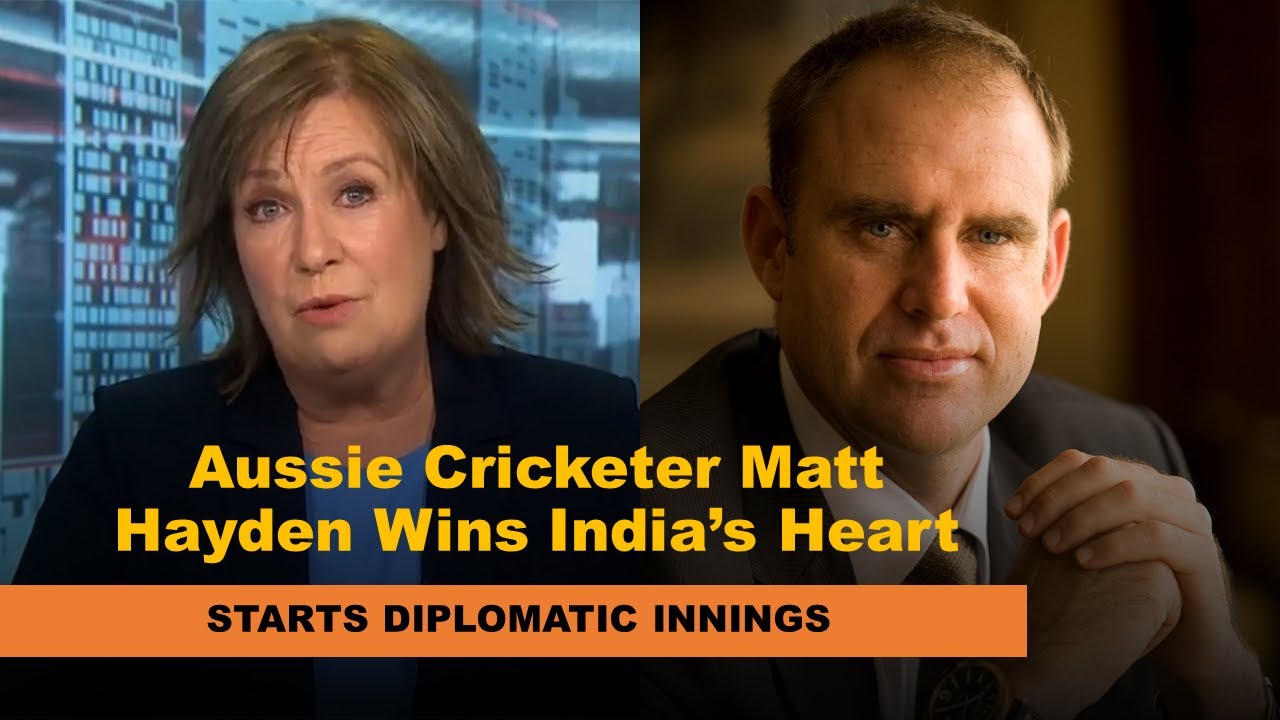 Aussie Cricketer Matt Hayden's Diplomatic Innings