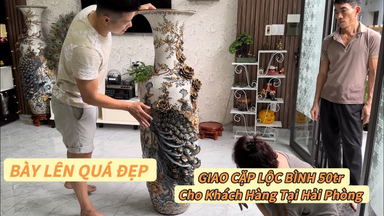 GIAO CẶP LỘC BÌNH MEN RẠN ĐẮP NỔI LOẠI KĨ CHO KHÁCH HÀNG TẠI HẢI PHÒNG .