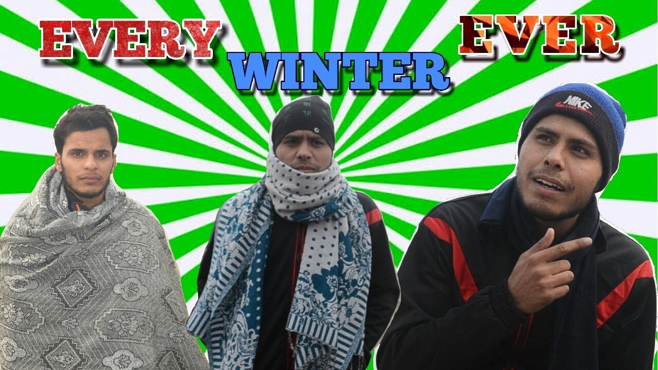 Every Winter Ever |mr kalakaar vines|
