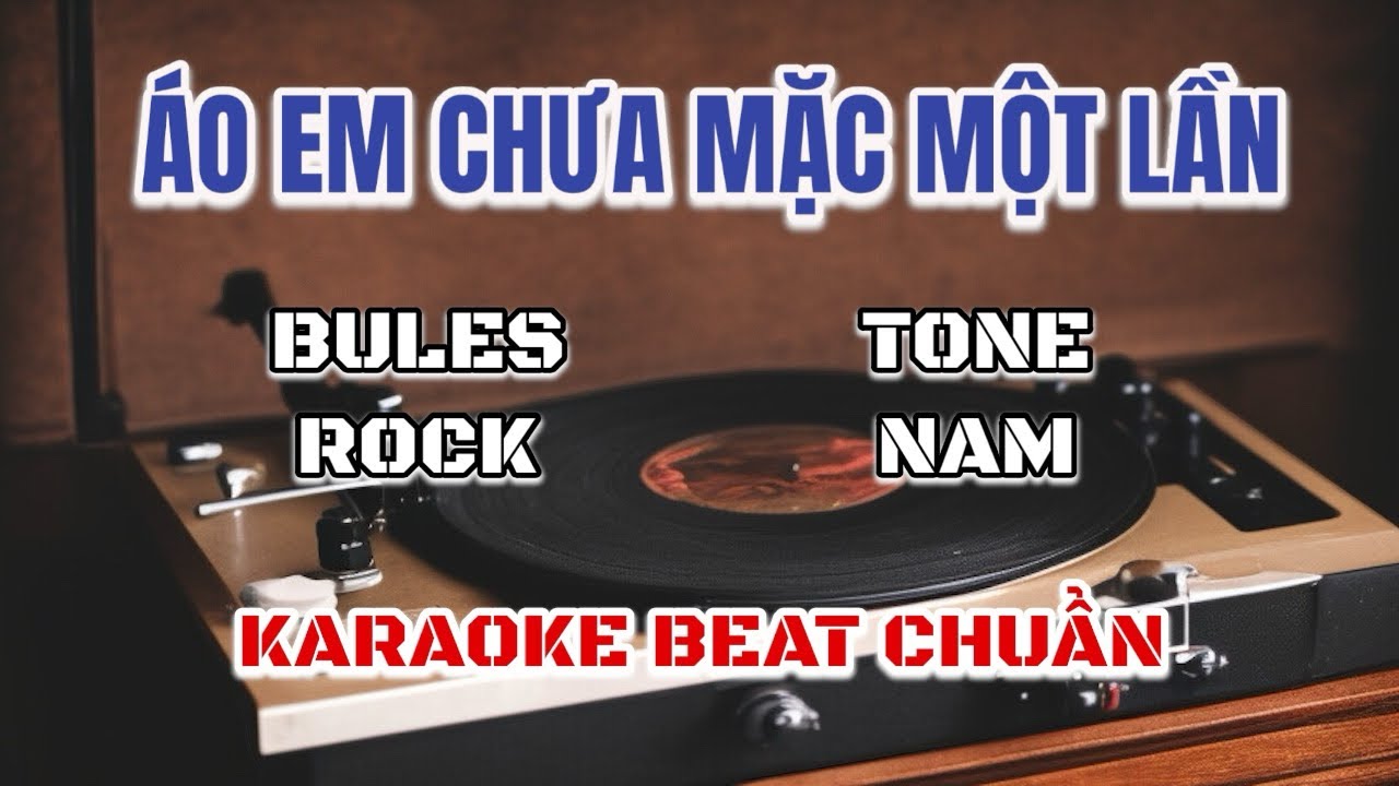 [Karaoke] Áo Em Chưa Mặc Một Lần - Tone Nam [Em] Blues Rock | Beat Chuẩn Mới Nhất