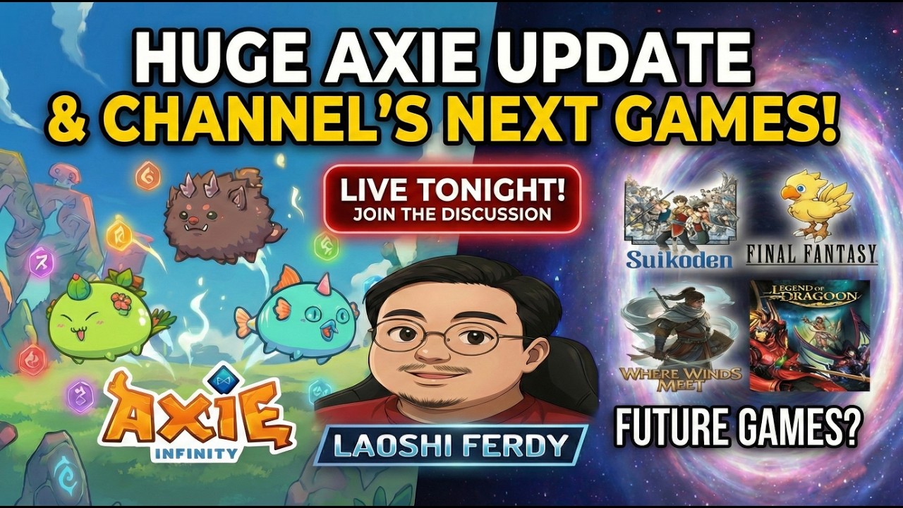 Huge Axie Infiinity Update! & Channel's Next Game Reveal!