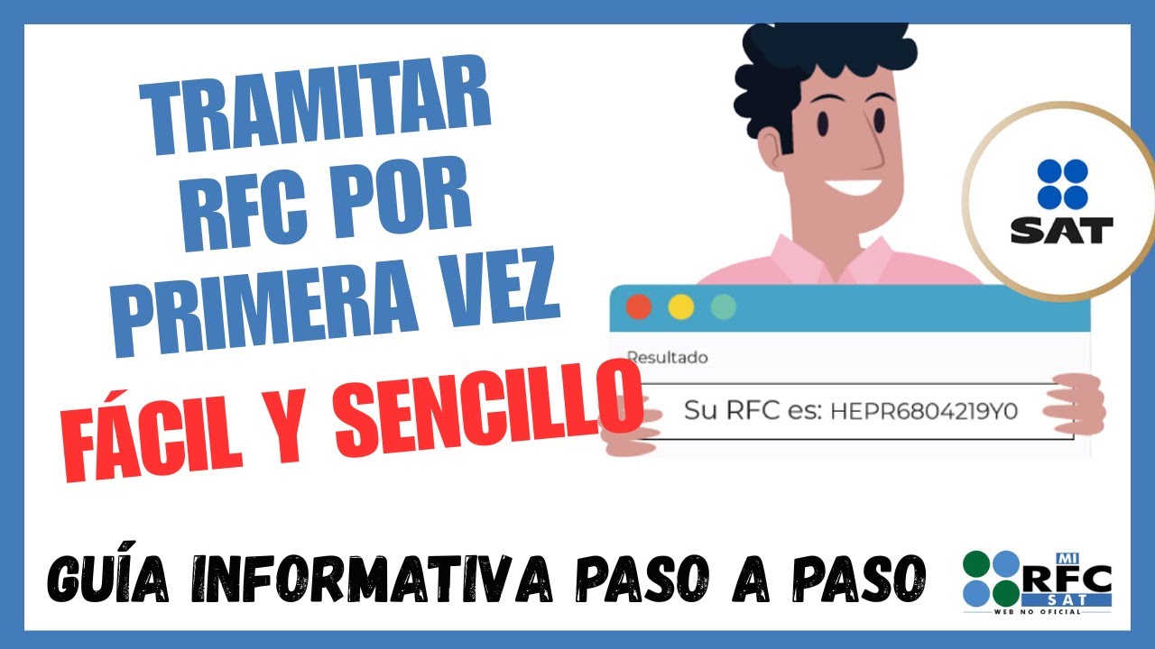 &iquest;C&oacute;mo Tramitar tu RFC por Primera Vez? Gu&iacute;a Paso a Paso (GRATIS y en L&iacute;nea)