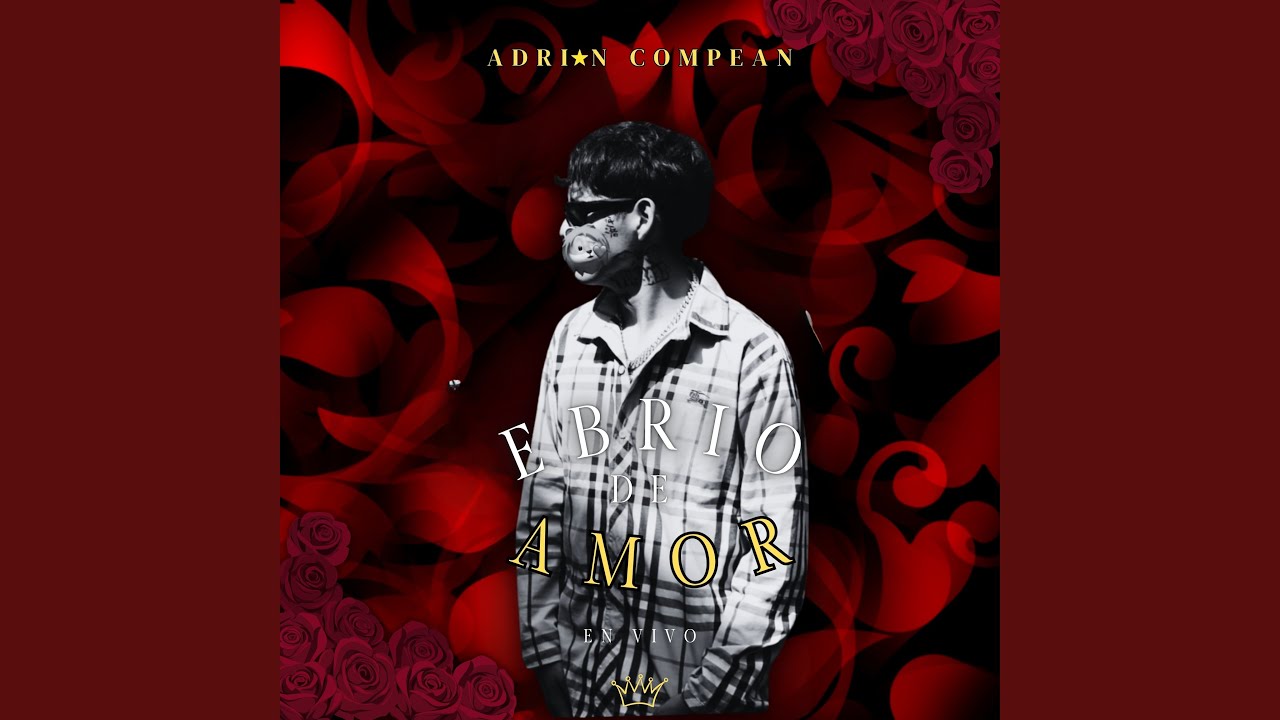 Ebrio De Amor (Live)