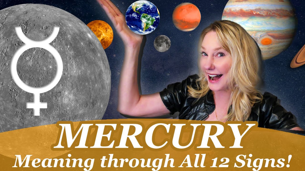 Mercury in the Natal chart - all 12 signs! What does Mercury mean in Astrology! The Power of Mercury