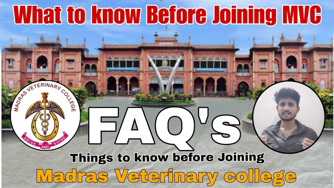 Madras Veterinary College Details And Things to know before joining  TANUVAS