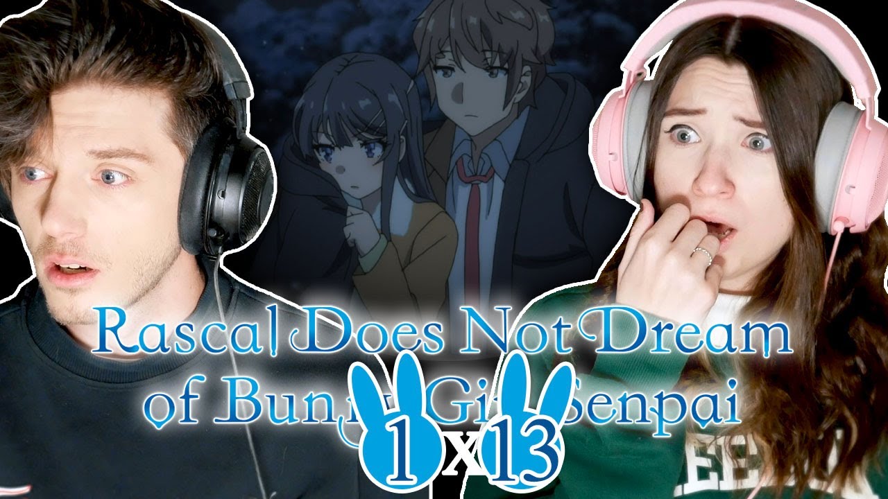 Rascal Does Not Dream of Bunny Girl Senpai 1x13: 