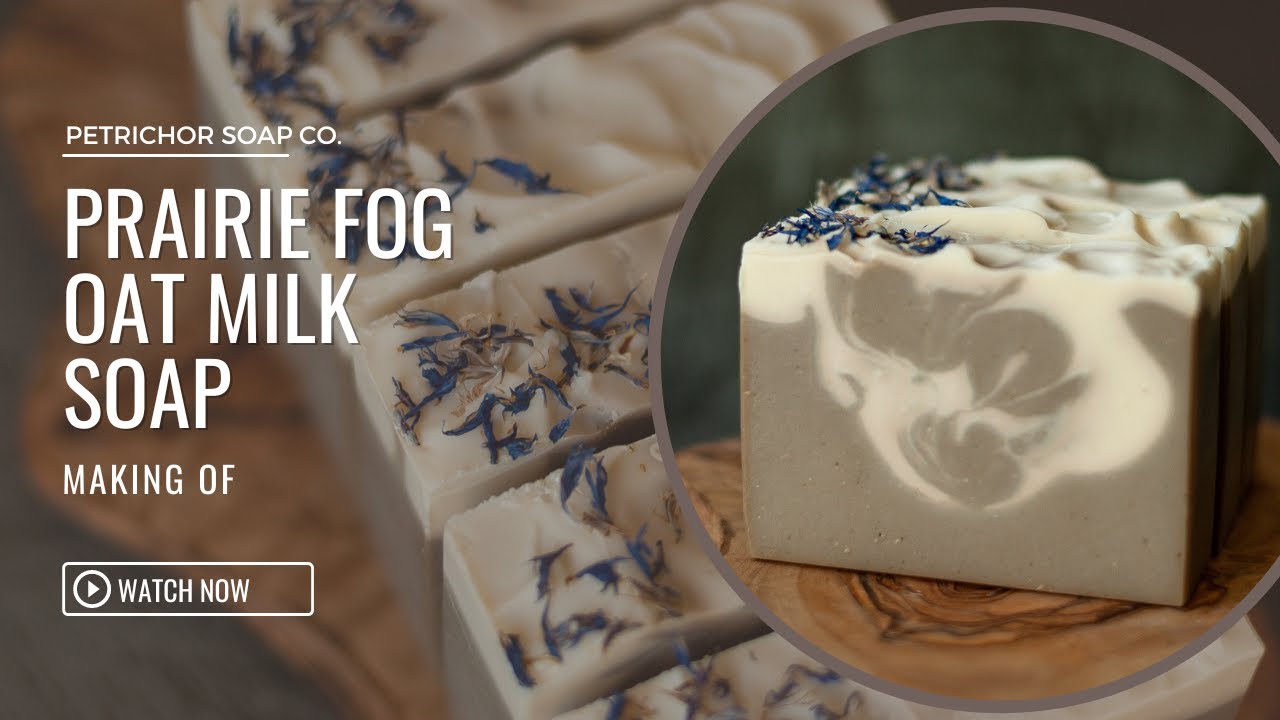 Prairie Fog Earl Grey Tea Latte ☕ Oat Milk Cold Process Soap Making