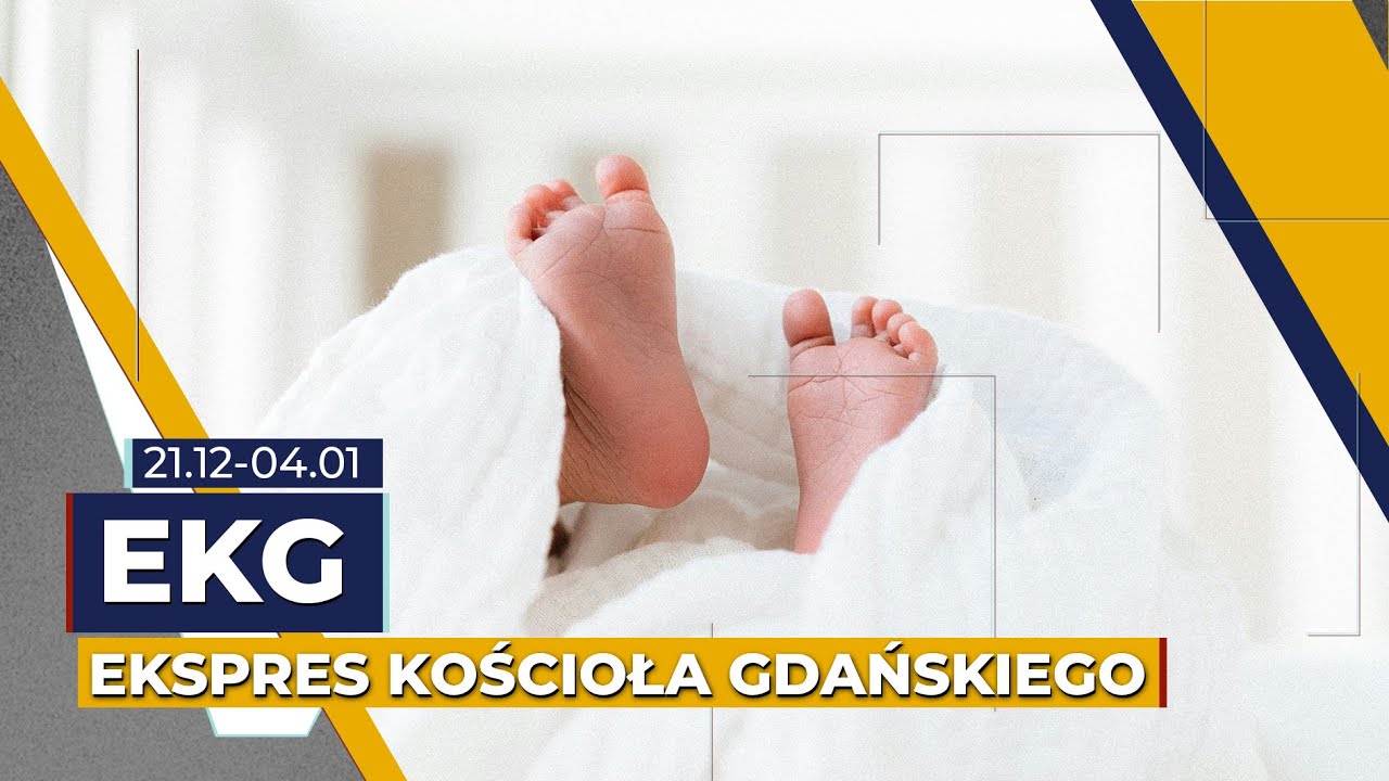 EKG #16 - Ekspres Kościoła Gdańskiego (21.12.2025-04.01.2026)