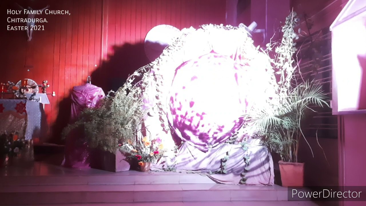 Easter 2021 | Resurrection of Jesus | Holy Family Church, Chitradurga
