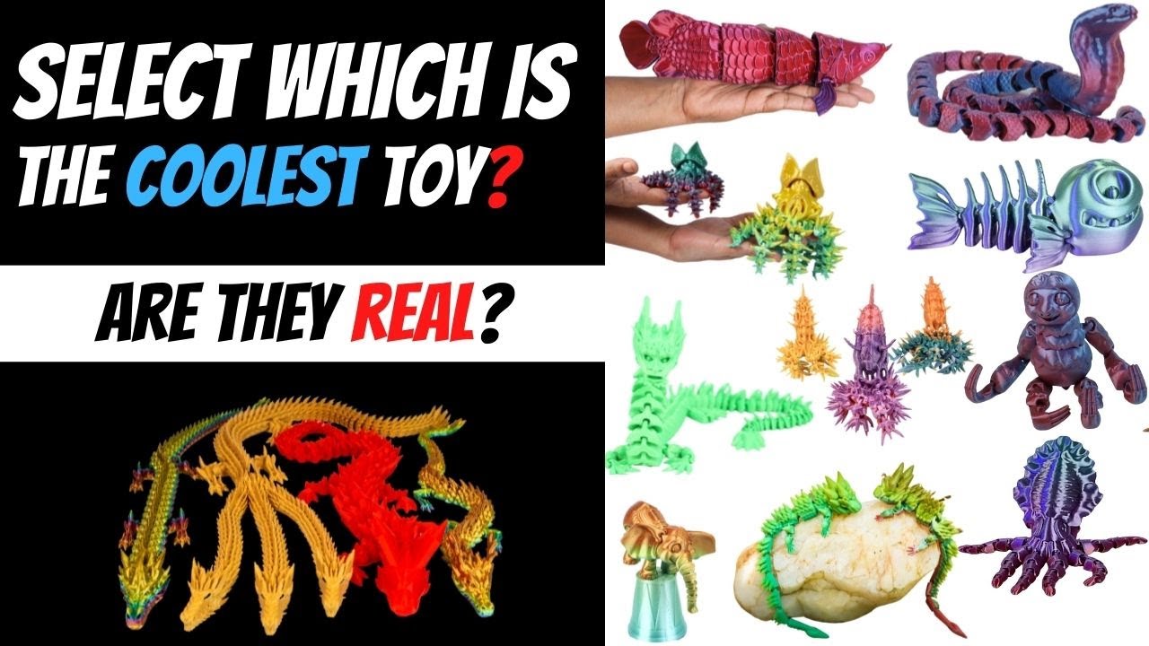 Select Which Is The Coolest Articulated 3D Print Toy?