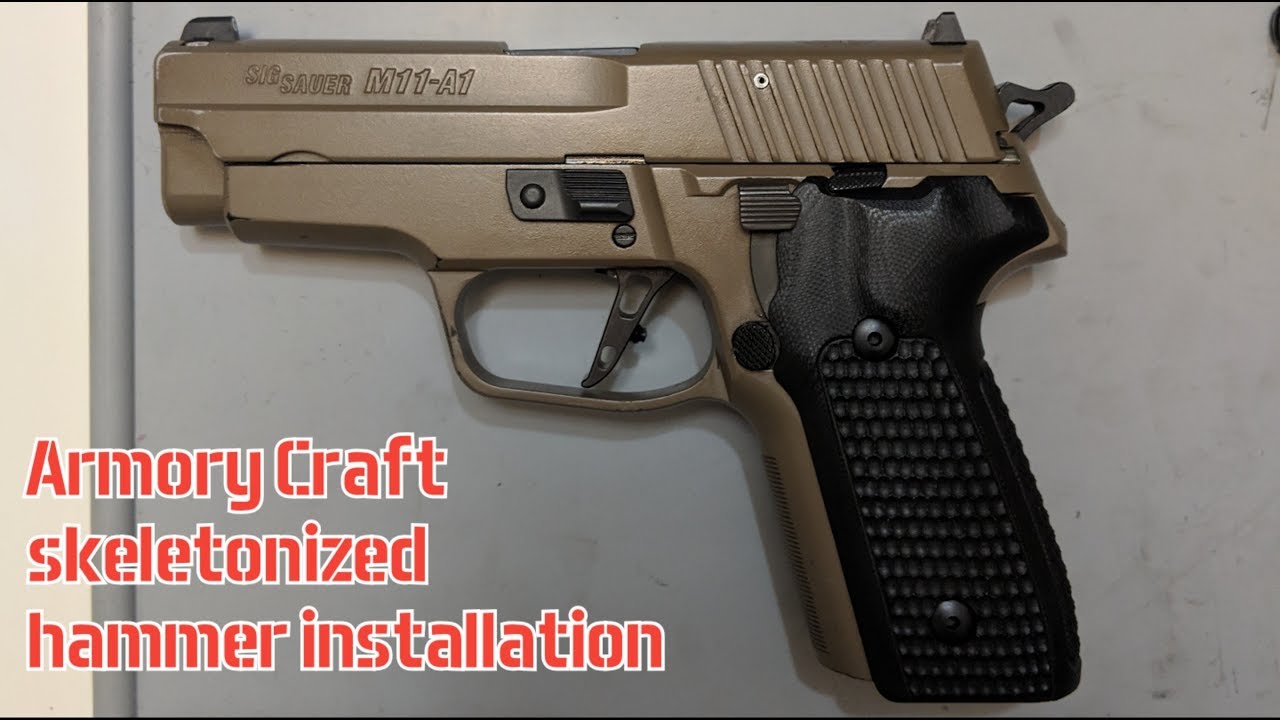 Armory Craft skeletonized Sig hammer installation DA/SA