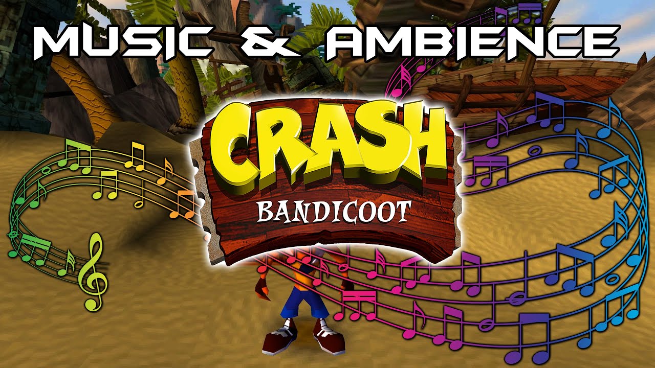 Crash Bandicoot - Relaxing Music & Ambience