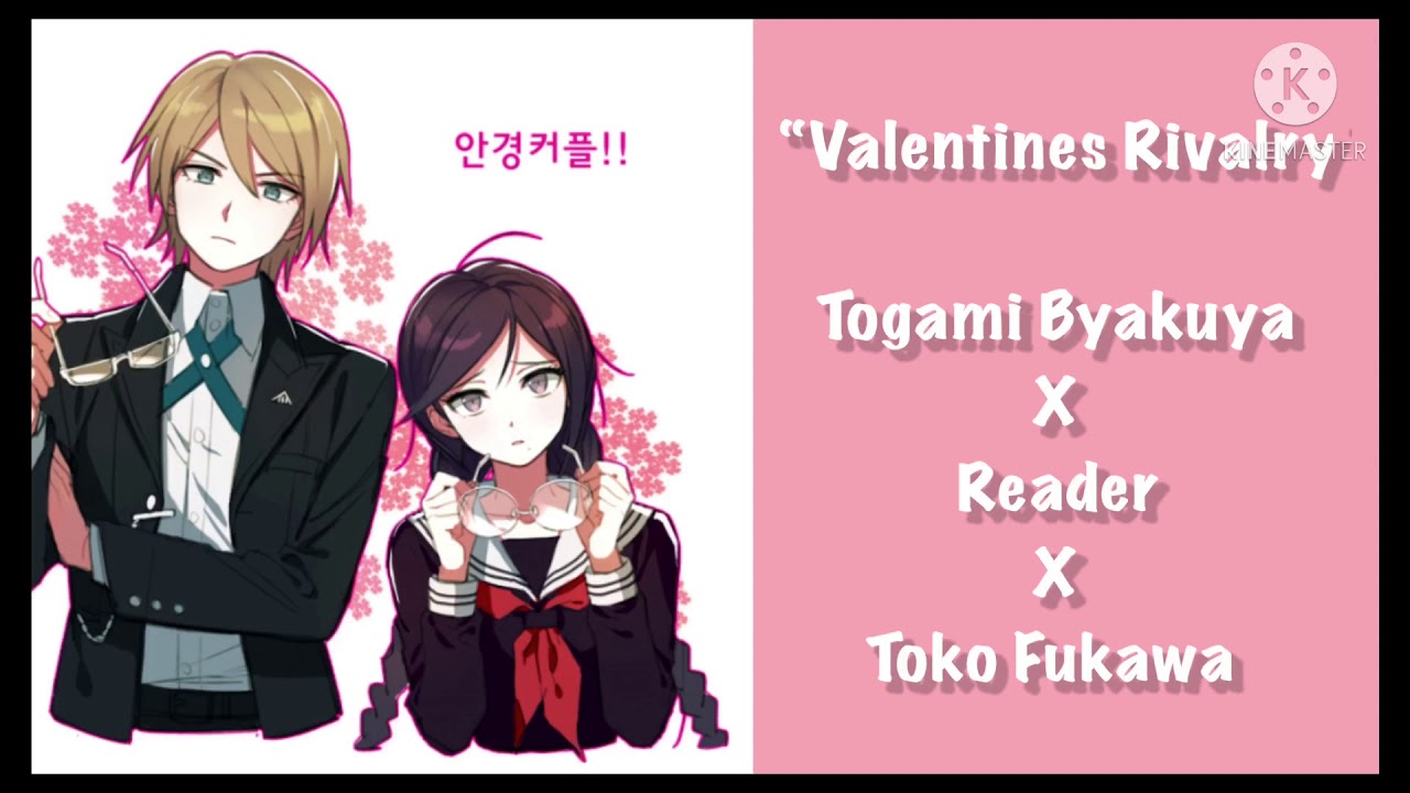 “Valentines Rivalry” Togami Byakuya x Listener x Toko fukawa