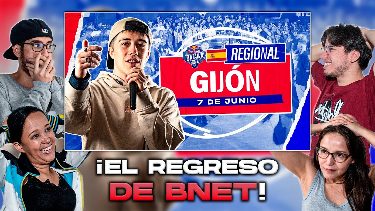 🔴¡EL REGRESO DE BNET! COLOMBIANOS REACCIONAN a la REGIONAL de GIJÓN de RED BULL ESPAÑA 2025