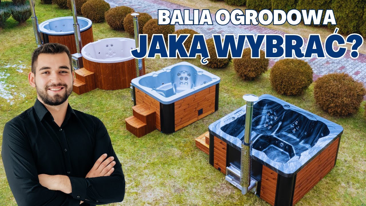 Balia ogrodowa  - Jaką wybrać?  Flagowe modele Balia Technic