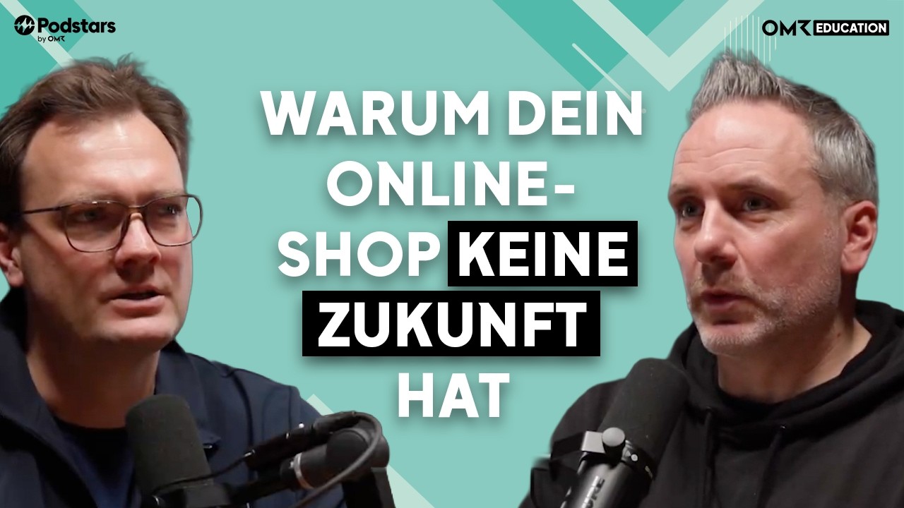 Wie E-Commerce sich in Zukunft ver&auml;ndert &ndash; mit Alexander Graf | OMR Education Podcast