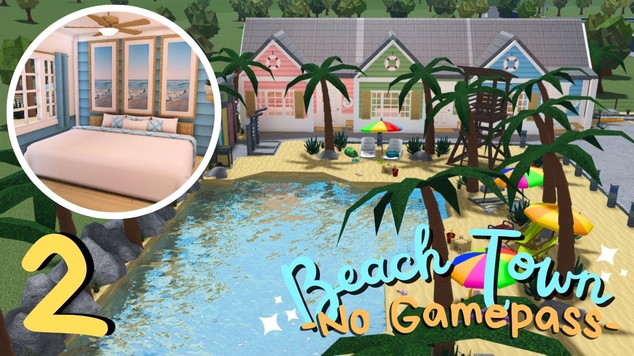 NO GAMEPASS 🌞🌴 BEACH TOWN (Part 2: Beach Rental Rooms) BLOXBURG | Roblox