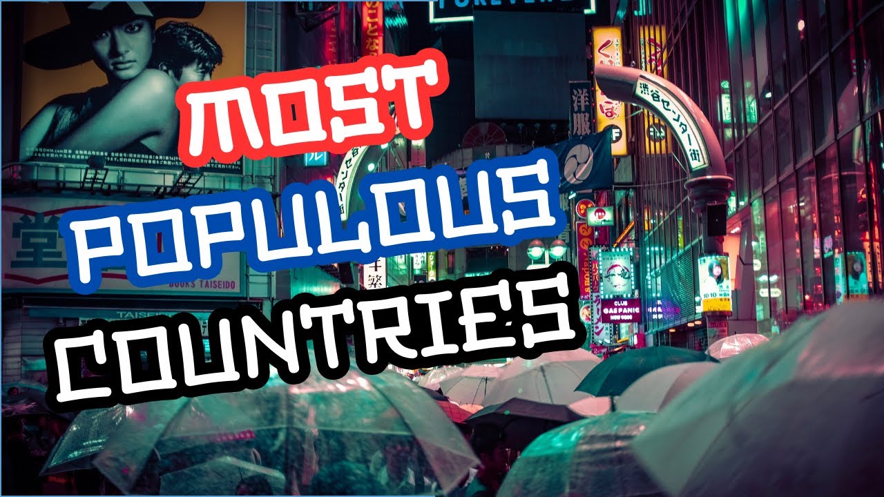 World Population 2023: Which Countries Made the Cut for the Top 50?