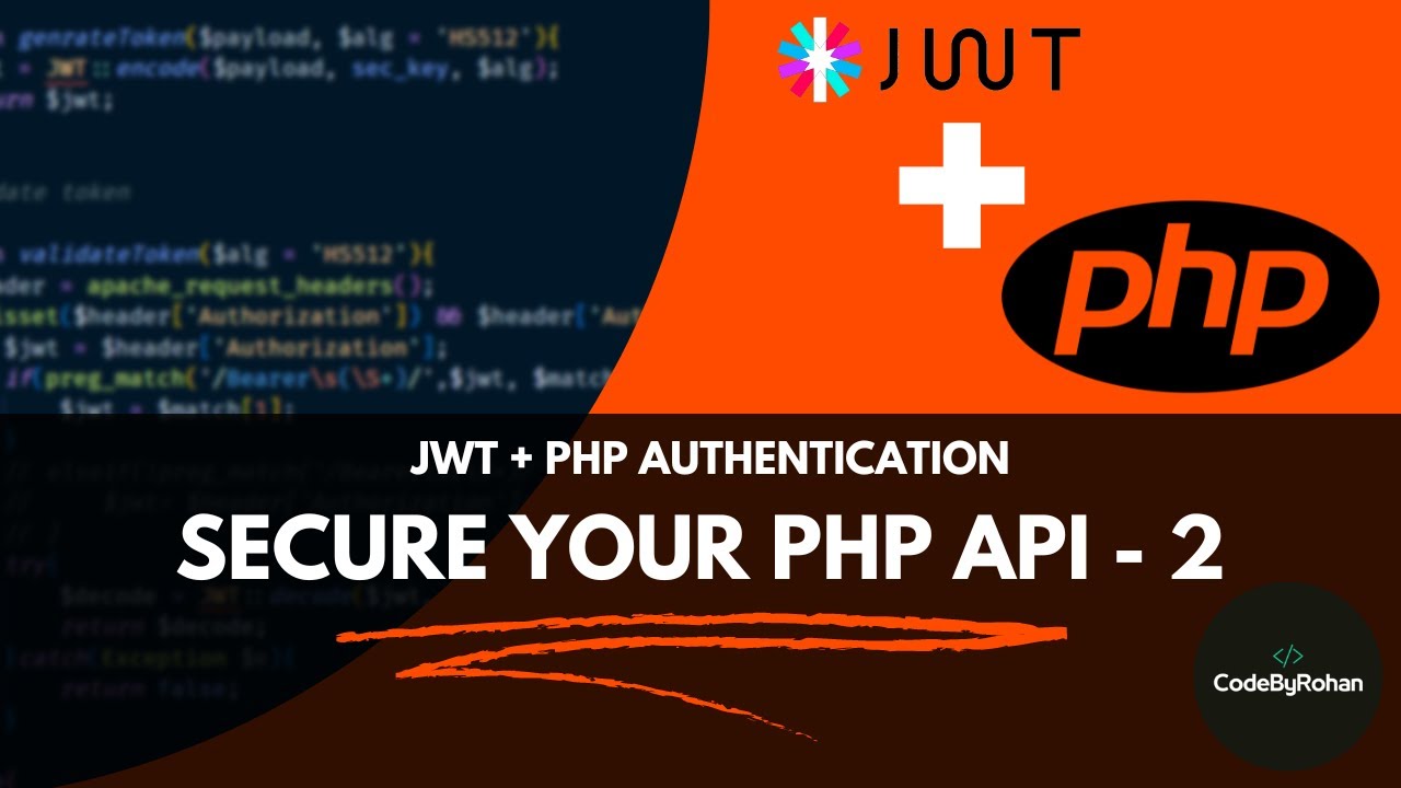 Secure Your PHP Web App with JSON Web Tokens (JWT) - PHP JWT Authentication