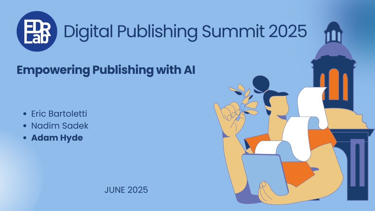 DPS2025 - 7.2 - Empowering Publishing with AI / Coko (Collaborative Knowledge Foundation)