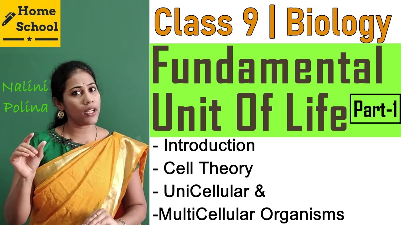 Fundamental Unit Of Life Class 9 biology  Part-1