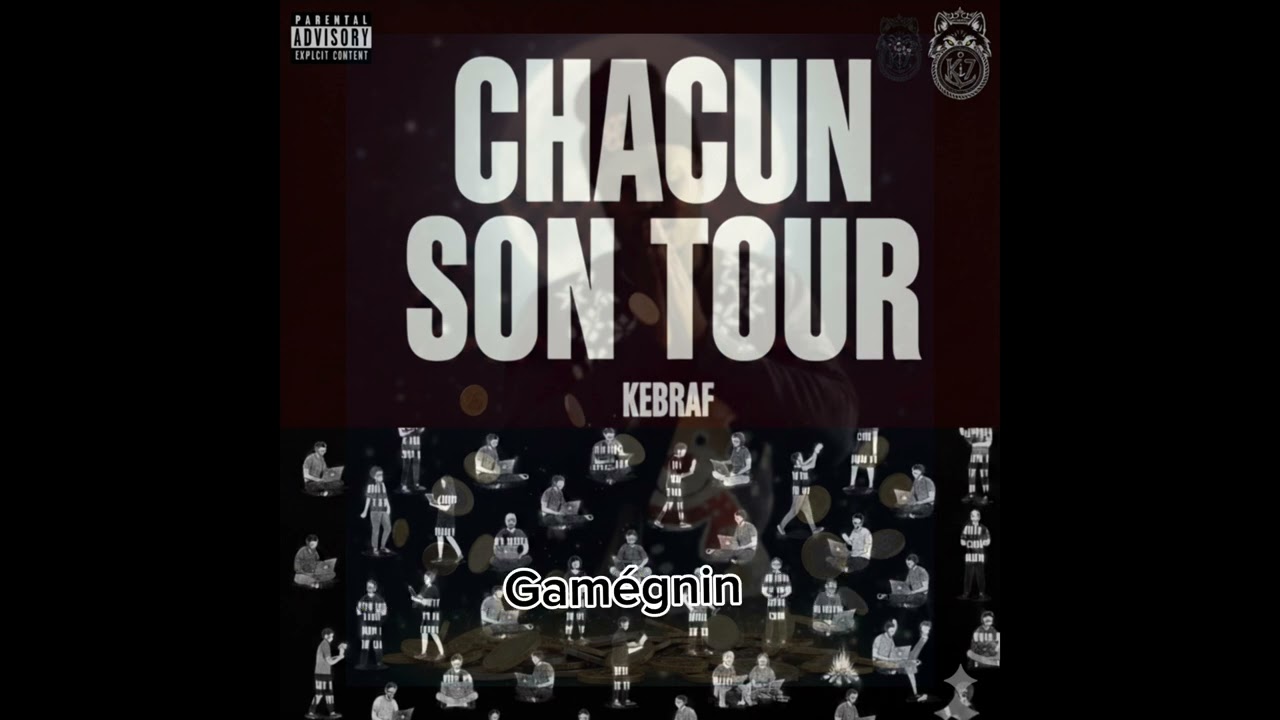 KEBRAF -_-(chacun son tour)-_-Audio 🎼Officiel_mixtape